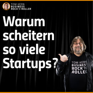 Mehr über den Artikel erfahren Warum scheitern so viele Startups?